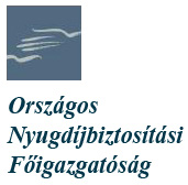 Nyugdíjfolyósító Igazgatóság Nyugdíjfolyósító Igazgatóság